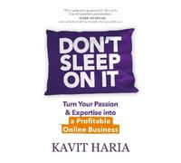 Kavit Haria Don't Sleep on It (Tascabile)