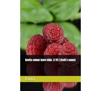 Kavita colour learn kids- A TO Z (fruit's name)