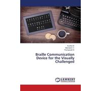Kavitha M Meenakshi V P Braille Communication Device for the Visuall (Tascabile)