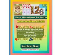 Kav's Worksheet For Maths: Book Two: Numbers 10 to 20