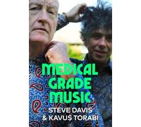 Kavus Torabi Steve Davis Medical Grade Music (Tascabile)
