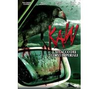 Kaw - L'attacco dei corvi imperiali