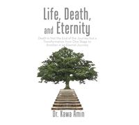 Kawa Amin Life, Death, and Eternity (Copertina rigida)