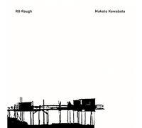 Kawabata, Makoto -& Rg. Rough- - Makoto Kawabata & RG. Rough [Import]