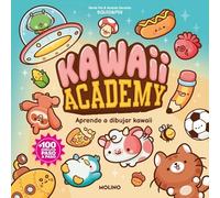 Kawaii academy: Aprende a dibujar kawaii. Más de 100 dibujos paso a paso