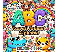 Kawaii Animal Alphabet - Educational Coloring Book: Learning the alphabet with cute kawaii animals