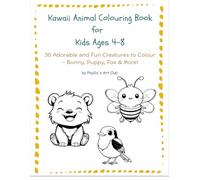 Kawaii Animal Colouring Book for Kids Ages 4-8: 30 Adorable and Fun Creatures to Color - Bunny, Puppy, Fox & More!