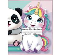 Kawaii animal Composition notebook: cute cats, pandas and unicorns on a pastel cover: Adorable school notebook for writing, drawing and creativity, 7.5 x 9.25", 110 pages