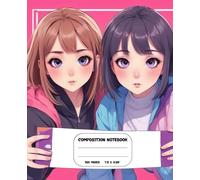 Kawaii Anime Girl Composition Notebook: A Cute Wide Ruled Notebook for Teens, Students & K-pop Music Vibes Fans, Perfect for School, Journaling and Everyday Writing (120 pages)