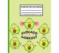 Kawaii Avocado Pattern Composition Notebook: Cute Avocado Aesthetic Lined Notebook Journal for Girls, Boys, Kids, Teens and Students | Sweet Avocado ... for Back to School, Home, and College