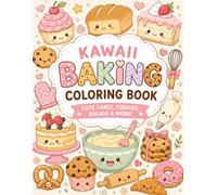 Kawaii Bakery Coloring and Tracing Book