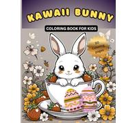 Kawaii Bunny Coloring Book for kids: 50 Adorable & Cute Bunny Magic Coloring Pages for Young Artists | Bold & Easy to Color