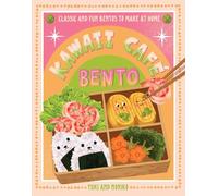 Kawaii Café Bento: Classic and Fun Bentos to Make at Home