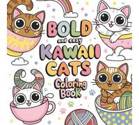 Kawaii Cats: Bold and Easy Kawaii Cats Coloring Book for Kids Ages 4-8 | 8.5in x 8.5in, 130+ Coloring Pages |