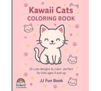 Kawaii Cats Coloring Book for Kids Ages 4-8: Cute Kittens and Fun Cat Designs to Color - Creative Coloring Fun for Boys and Girls
