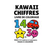 Kawaii Chiffres - Livre de coloriage pour enfants