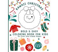 Kawaii Christmas Bold and Easy Coloring Book For Kids: 26 One-Sided Pictures To Color