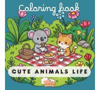 Kawaii coloring book: Cute animals life