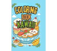 Kawaii Coloring Book - Cute Foods