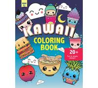Kawaii Coloring Book For Kids: Fun and Easy Coloring Pages in Cute Style With cake, Ice Cream, Cheeseburger, Fruits, Desserts and Many More For Boys Girls Kids