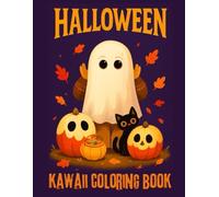 Kawaii Coloring Book, HALLOWEEN: Cute Pumpkins and funny Ghosts to witches Coloring for Kids and Adults
