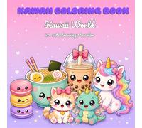 Kawaii coloring book: Kawaii World : 40 cute drawings to color