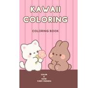 Kawaii Coloring - Coloring Book: Cute Children’s coloring book
