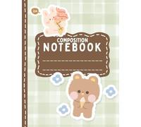 Kawaii Composition Notebook: Cute Bunny & Bear Pastel Aesthetic Journal for School & Writing College Ruled 7.5” x 9.75”