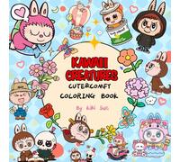 KAWAII CREATURES: Cute&Comfy Coloring Book (Stress Relief for Adults & Kids - 50 Single Sided Kawaii Designs to Relax)