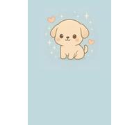 Kawaii Cute Puppy Notebook: Little Puppy-Themed Agenda