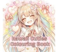Kawaii Cuties: Adorable Cute Girl Colouring Pages for Fun
