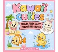 KAWAII CUTIES: BOLD AND EASY COLORING BOOK