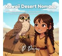 Kawaii Desert Nomads: Cute camels, sparkly scarves, and cozy desert tents - a soothing kawaii coloring journey through Middle Eastern magic.