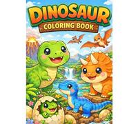 Kawaii Dinosaurs Coloring Book for Kids: Cute, Easy, and Fun Dinosaur Coloring Pages for Toddlers and Kids Ages 3-8 | Adorable Kawaii Baby Dinosaurs, Simple Designs for Relaxing Creative Coloring