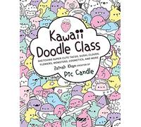 Pic Candle Zainab Khan Kawaii Doodle Class (Tascabile) Kawaii Doodle