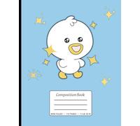 Kawaii Duck Composition Notebook - Cute Happy Duck with Sparkles on Light Blue Background | Wide Ruled, 110 Pages, 7.5 x 9.25 in | Fun Journal for Kids & Girls