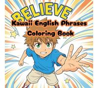 Kawaii English Phrases Coloring Book: Learn Words with Cute Anime Boys