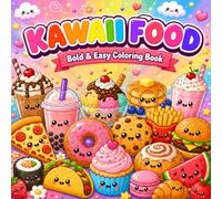 Kawaii Food: Bold & Easy Coloring Book