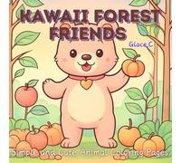 Kawaii Forest Friends: Simple and Cute Animal Coloring Pages