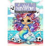 Kawaii Gruselig Pastell Goth: Malbuch für Erwachsene