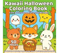 Kawaii Halloween Coloring Book - Cute & Cozy Spooky Fun for All Ages | 50 Pages with Ghosts, Pumpkins, Black Cats & Trick-or-Treat Designs: Relaxing ... Activity & Perfect Spooky Season Gift