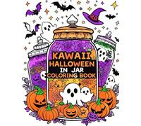 Kawaii Halloween in Jar Coloring Book: 70+ Cute Halloween Jar Designs for Kids and Adults