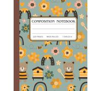 Kawaii Honey Bear Composition Notebook: Wide Ruled Notebook | 7.5" x 9.25", 120 Pages, Cute Bumblebee Bear & Honeycomb Aesthetic, Perfect for School, Work, and Journaling