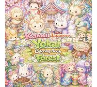 Kawaii Japanese Yokai: Coloring Book Forest