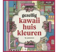 Kawaii Kleurboek: Schattige Japanse geïnspireerde huiskleurplaten voor alle leeftijden: Ontspannende en leuke kleurplaten voor kinderen, volwassenen en senioren
