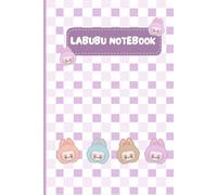Kawaii Labubu Bunny Notebook: Cute Labubu-Inspired Pastel Journal | 6x9 in, 120 Pages | Aesthetic Wide Ruled Composition Book for Girls, Teens, and Students,Kawaii Doll Monster