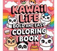 Kawaii Life Bold and Easy Coloring book