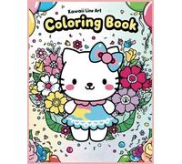Kawaii Line Art Coloring Book For Kids: Anxiety Relief Coloring Book: Bold and Easy coloring pages with cute Animals, Flowers, Nature Scenery for Adults, Teens, Kids ages 3-16