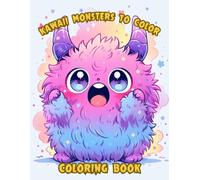 Kawaii Monster to Color: Cute and Tender Monster to Color for Children of all Ages