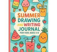 Kawaii Notebook Summer Drawing and Writing Journal for Kids Ages 5-8: Kawaii Summer Activity Book to Draw Stories, Write Memories, and Practice ... Vacation Notebook for Boys and Girls Ages 5-8